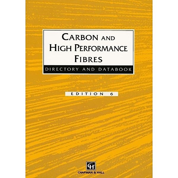 Carbon and High Performance Fibres Directory and Databook, Trevor Starr