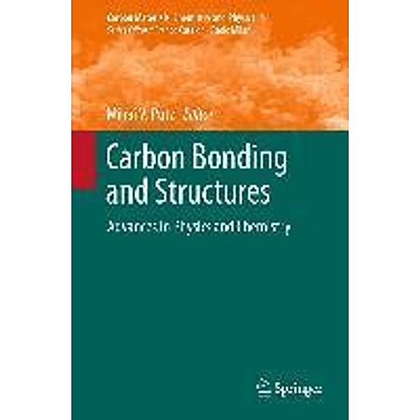 Carbon Bonding and Structures / Carbon Materials: Chemistry and Physics Bd.5
