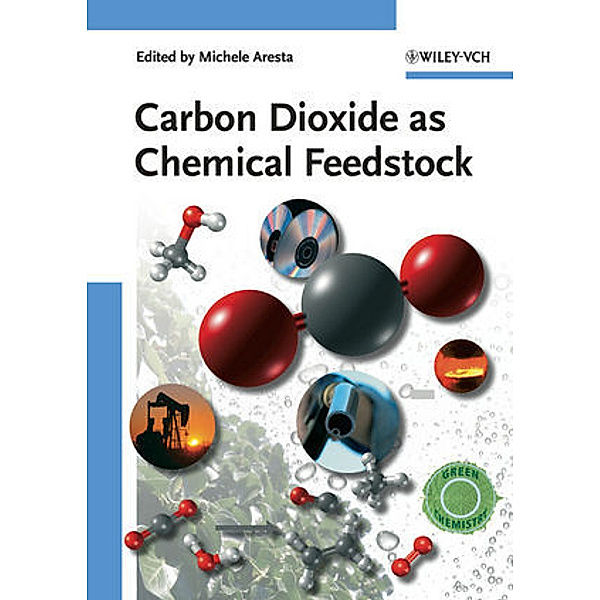 Carbon Dioxide as Chemical Feedstock, Aresta