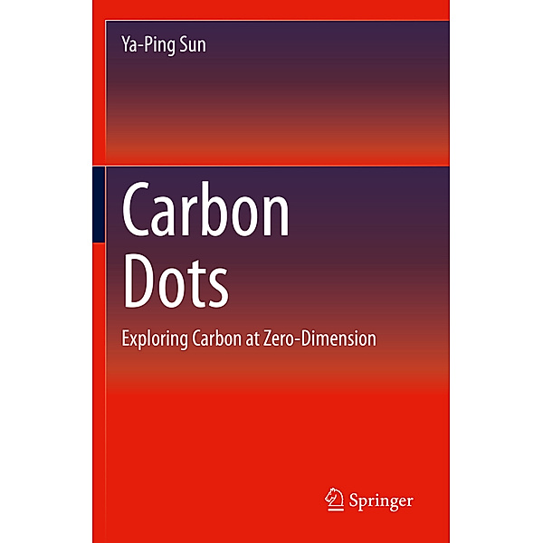 Carbon Dots, Ya-Ping Sun