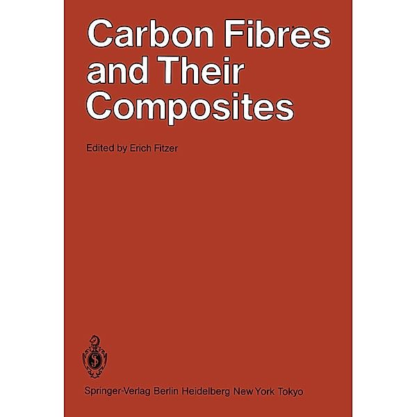 Carbon Fibres and Their Composites