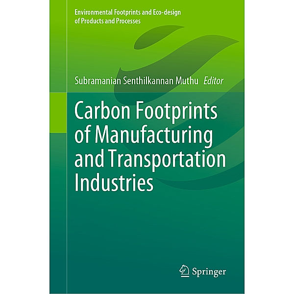 Carbon Footprints of Manufacturing and Transportation Industries