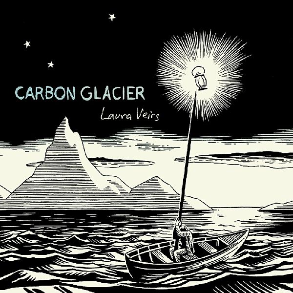 Carbon Glacier, Laura Veirs
