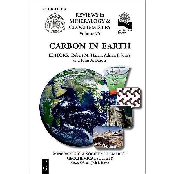 Carbon in Earth / Reviews in Mineralogy & Geochemistry Bd.75
