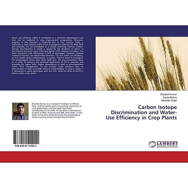 Carbon Isotope Discrimination and Water-Use Efficiency in Crop Plants, Shailesh Kumar, Sweta Mishra, Bhupider Singh