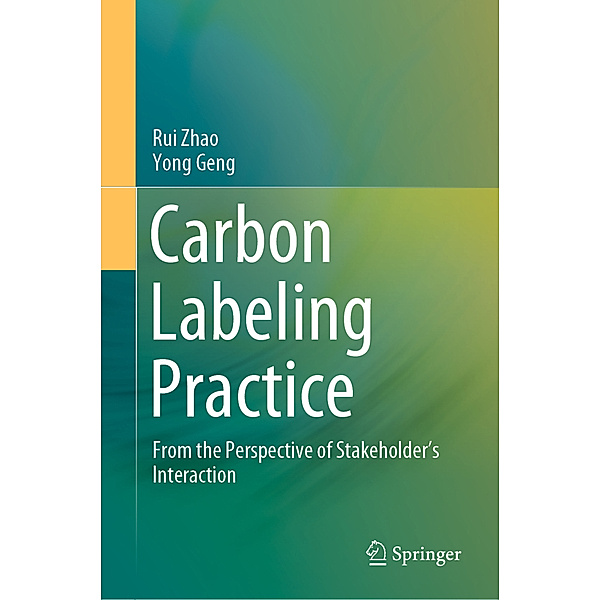 Carbon Labeling Practice, Rui Zhao, Yong Geng