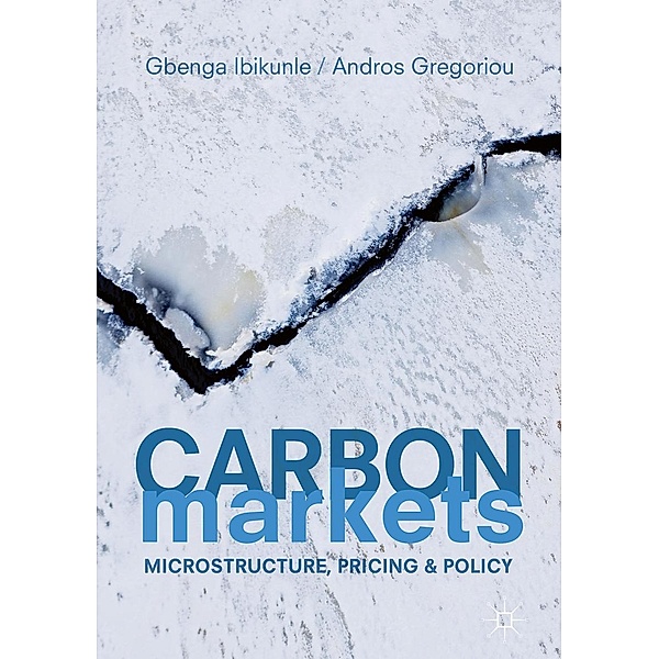 Carbon Markets / Progress in Mathematics, Gbenga Ibikunle, Andros Gregoriou