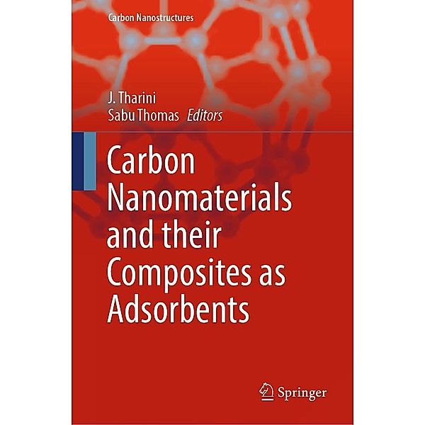 Carbon Nanomaterials and their Composites as Adsorbents / Carbon Nanostructures