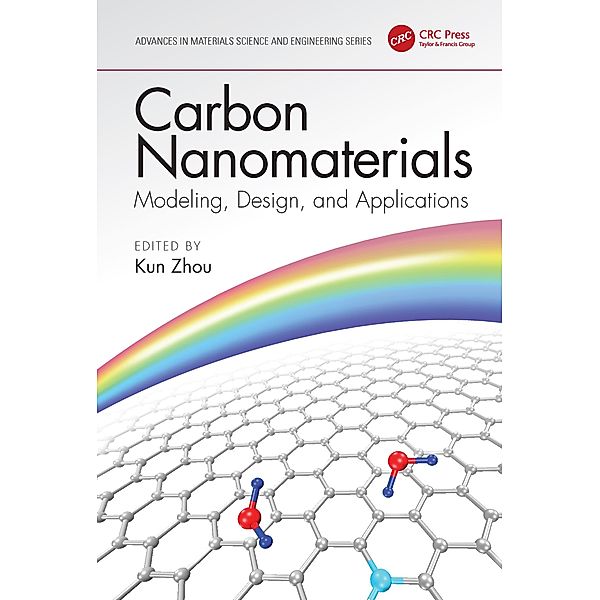 Carbon Nanomaterials: Modeling, Design, and Applications