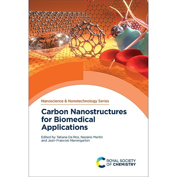 Carbon Nanostructures for Biomedical Applications / ISSN