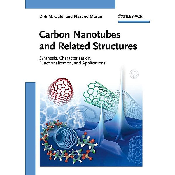 Carbon Nanotubes and Related Structures