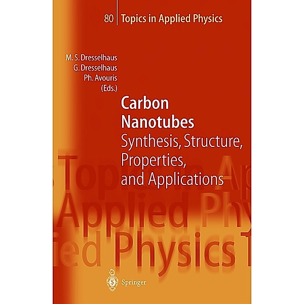 Carbon Nanotubes / Topics in Applied Physics Bd.80