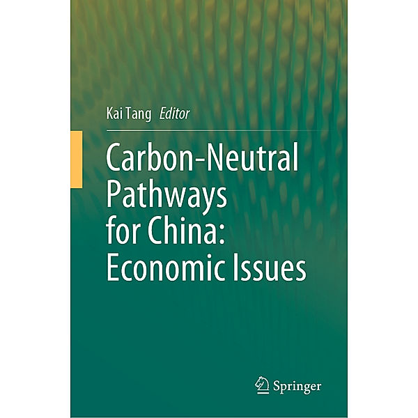 Carbon-Neutral Pathways for China: Economic Issues