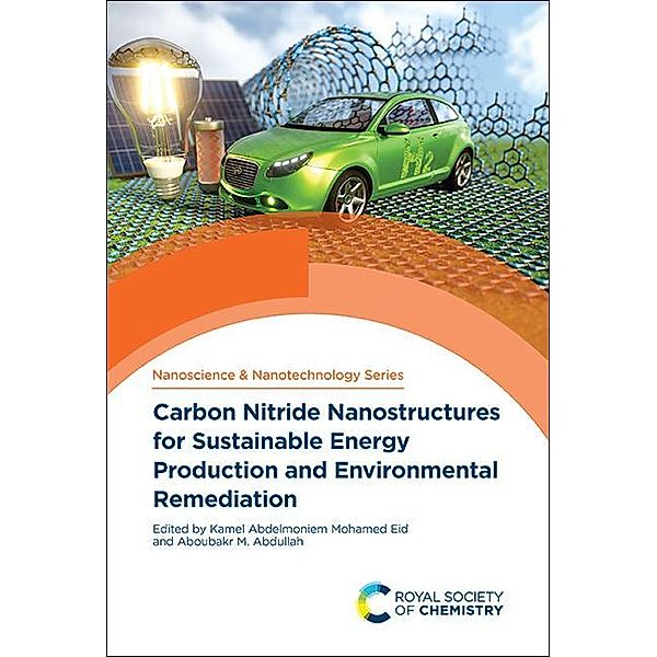 Carbon Nitride Nanostructures for Sustainable Energy Production and Environmental Remediation / ISSN