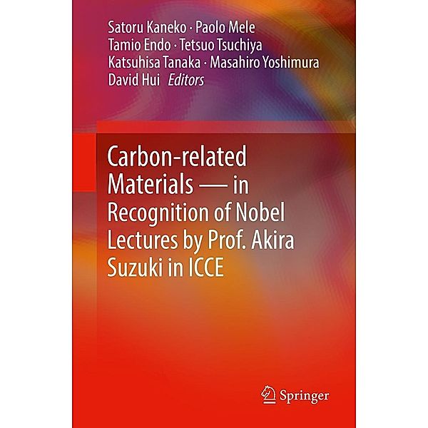 Carbon-related Materials in Recognition of Nobel Lectures by Prof. Akira Suzuki in ICCE