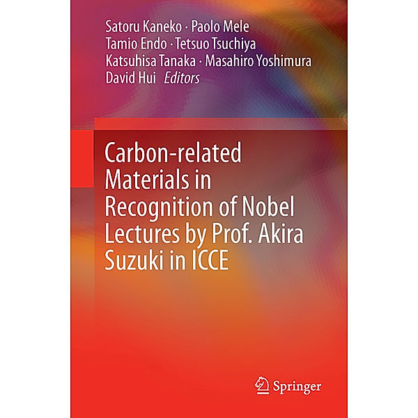 Carbon-related Materials in Recognition of Nobel Lectures by Prof. Akira Suzuki in ICCE