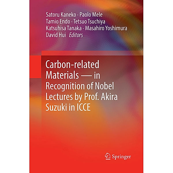 Carbon-related Materials in Recognition of Nobel Lectures by Prof. Akira Suzuki in ICCE