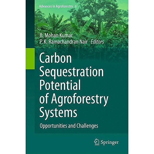 Carbon Sequestration Potential of Agroforestry Systems