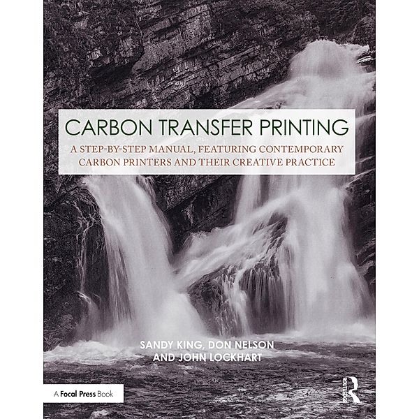 Carbon Transfer Printing, Sandy King, Don Nelson, John Lockhart