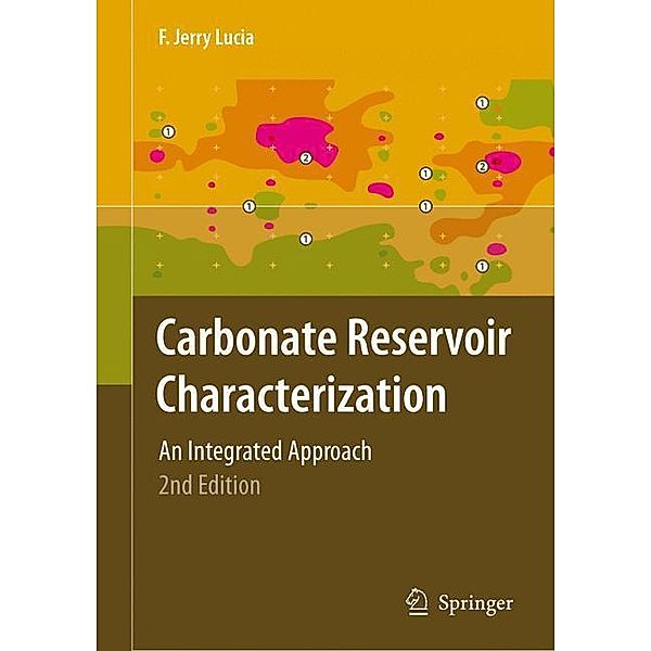 Carbonate Reservoir Characterization, F. Jerry Lucia