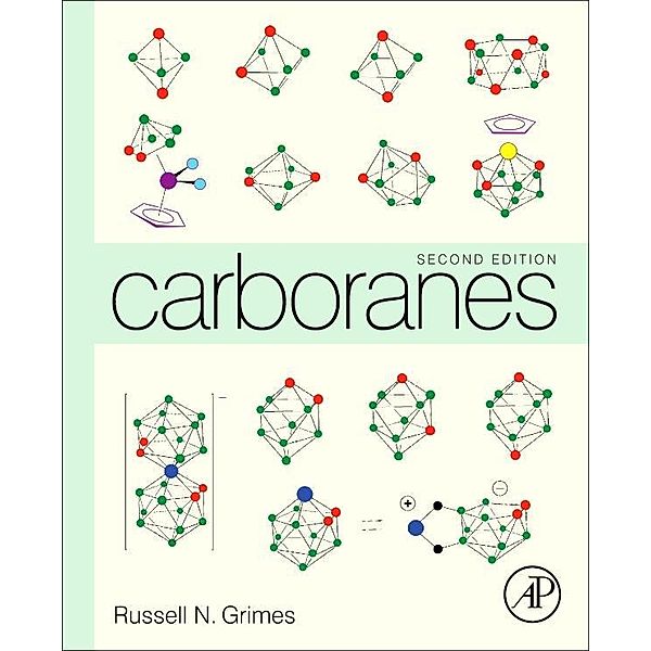 Carboranes, Russell N. Grimes