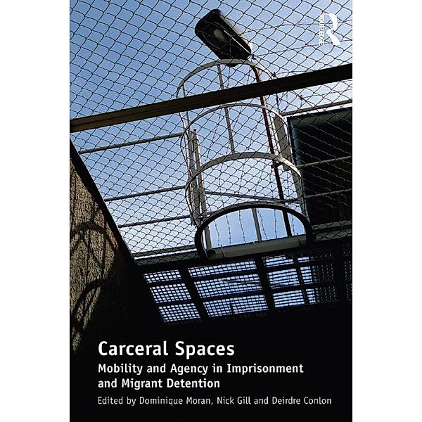 Carceral Spaces, Nick Gill