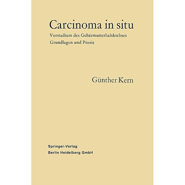Carcinoma in situ, Günther Kern, Erika Kern-Bontke