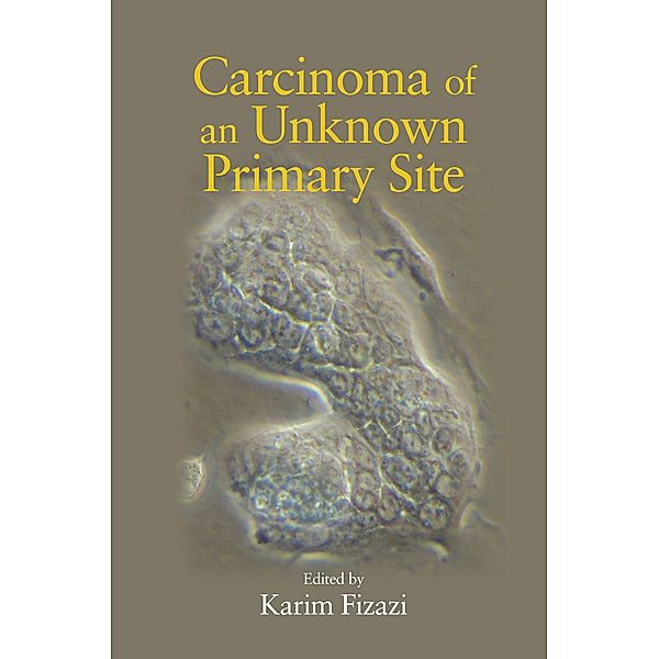 Carcinoma of an Unknown Primary Site