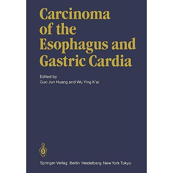 Carcinoma of the Esophagus and Gastric Cardia