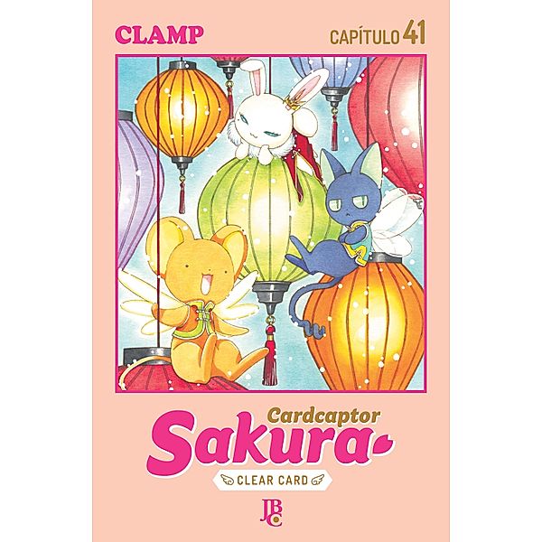 Cardcaptor Sakura - Clear Card Arc Capítulo 041 / Cardcaptor Sakura Clear Card Arc Bd.41, Clamp