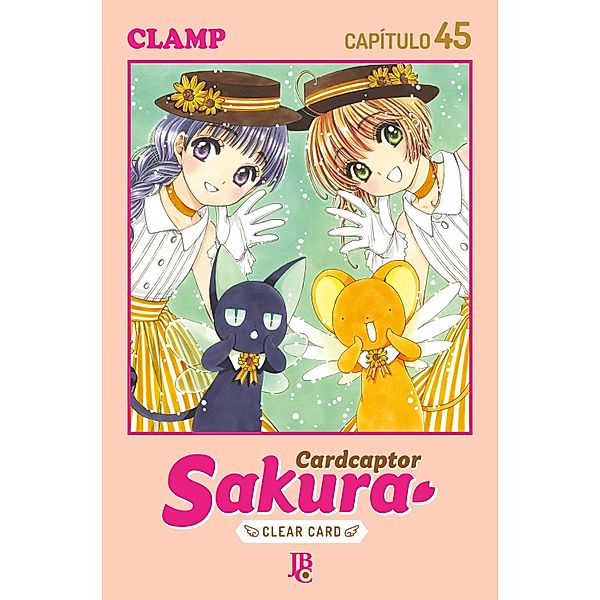 Cardcaptor Sakura - Clear Card Arc Capítulo 045 / Cardcaptor Sakura - Clear Card Bd.45, Clamp