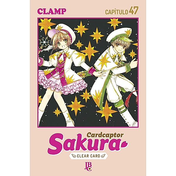 Cardcaptor Sakura - Clear Card Arc Capítulo 047 / Cardcaptor Sakura - Clear Card Bd.47, Clamp