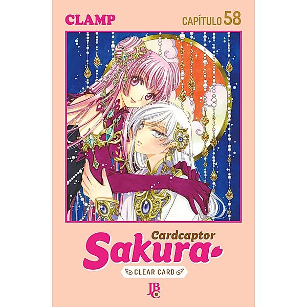 Cardcaptor Sakura - Clear Card Arc Capítulo 058 / Cardcaptor Sakura - Clear Card Bd.58, Clamp