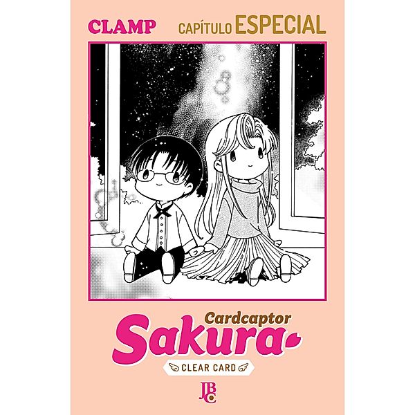 Cardcaptor Sakura - Clear Card Arc Capítulo Especial IV / Cardcaptor Sakura - Clear Card, Clamp