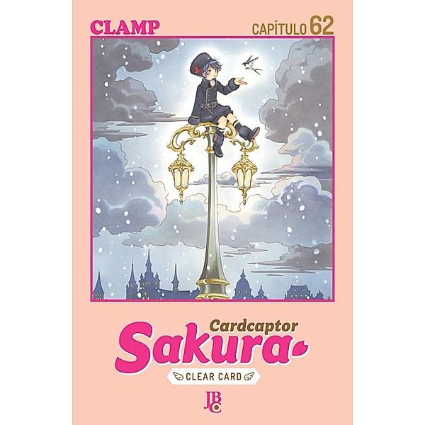 Cardcaptor Sakura - Clear Card Capítulo 062 / Cardcaptor Sakura - Clear Card Bd.62, Clamp