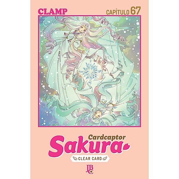 Cardcaptor Sakura - Clear Card Capítulo 067 / Cardcaptor Sakura - Clear Card Bd.67, Clamp