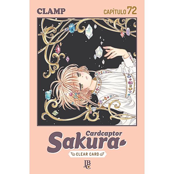 Cardcaptor Sakura - Clear Card Capítulo 072 / Cardcaptor Sakura - Clear Card Bd.72, Clamp