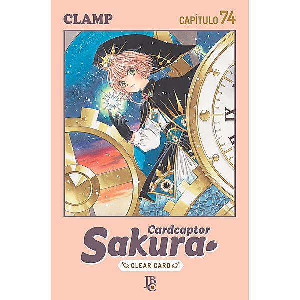 Cardcaptor Sakura - Clear Card Capítulo 074 / Cardcaptor Sakura - Clear Card Bd.74, Clamp