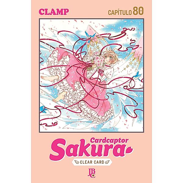 Cardcaptor Sakura - Clear Card Capítulo 080 / Cardcaptor Sakura - Clear Card Bd.80, Clamp
