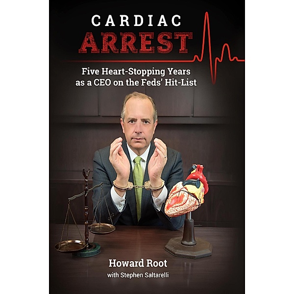 Cardiac Arrest, Howard Root