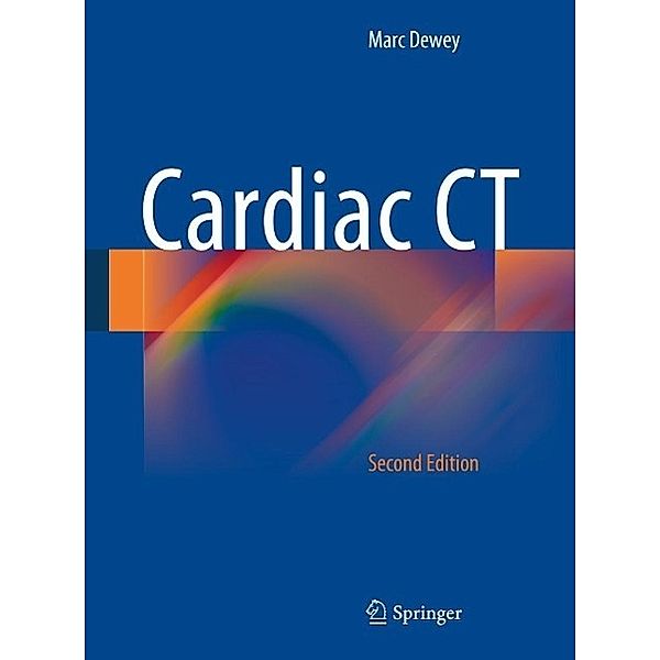 Cardiac CT, Marc Dewey