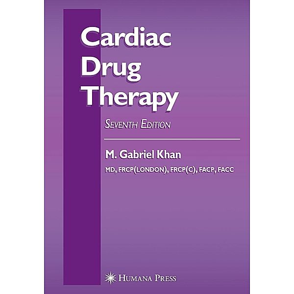 Cardiac Drug Therapy / Contemporary Cardiology, M. Gabriel Khan
