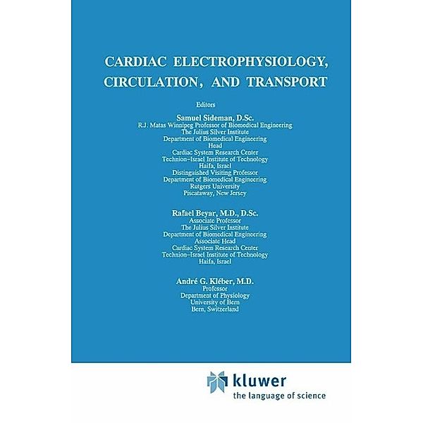 Cardiac Electrophysiology, Circulation, and Transport / Developments in Cardiovascular Medicine Bd.121