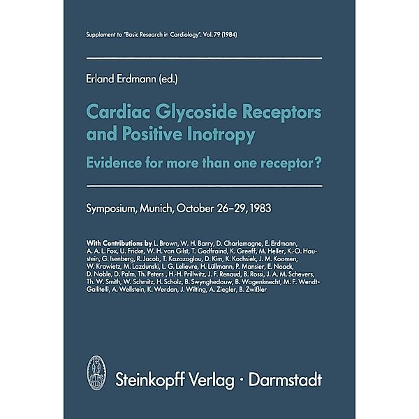 Cardiac Glycoside Receptors and Positive Inotropy, E. Erdmann