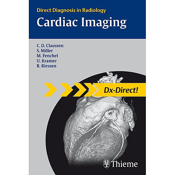 Cardiac Imaging, Claus Claussen, Michael Fenchel, Ulrich Kramer