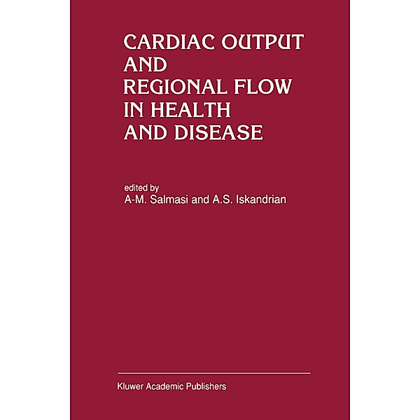 Cardiac Output and Regional Flow in Health and Disease