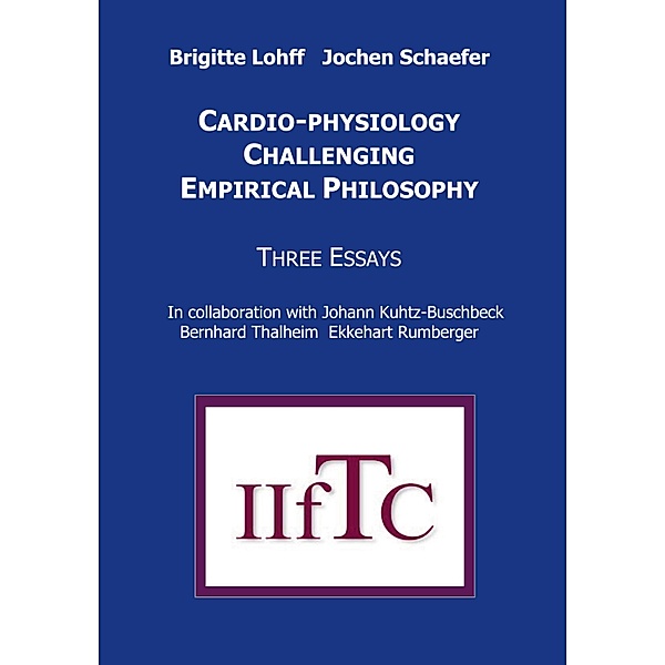 Cardio-Physiology Challenging Empirical Philosophy, Brigitte Lohff, Jochen Schaefer