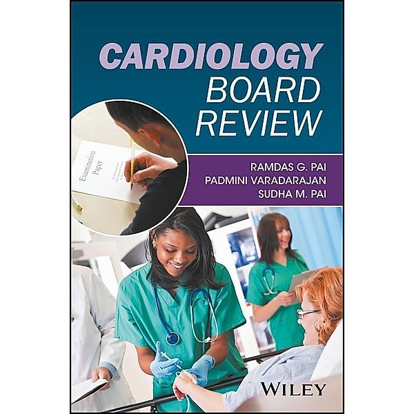 Cardiology Board Review, Ramdas G. Pai, Padmini Varadarajan, Sudha M. Pai