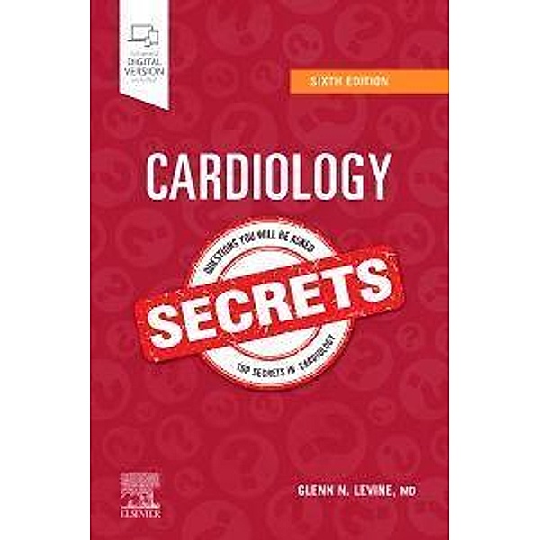 Cardiology Secrets, Glenn N. Levine