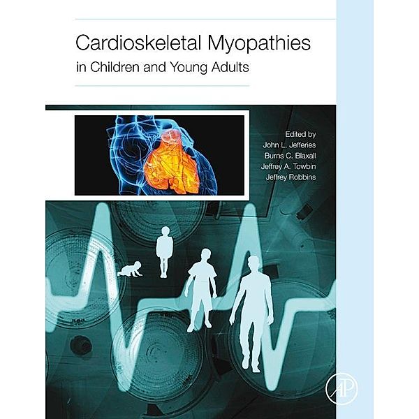 Cardioskeletal Myopathies in Children and Young Adults